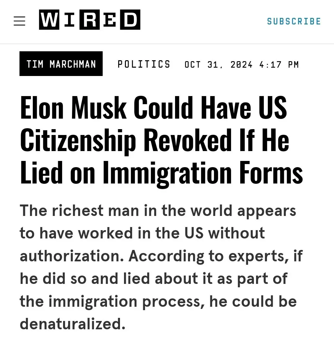 A screenshot of a Wired article dated October 31, 2024, by Tim Marchman under the Politics section. The headline reads 'Elon…