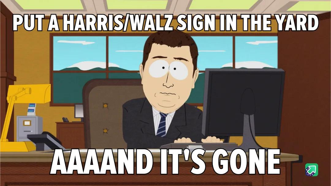 Spotting the Harris/Walz Yard Sign