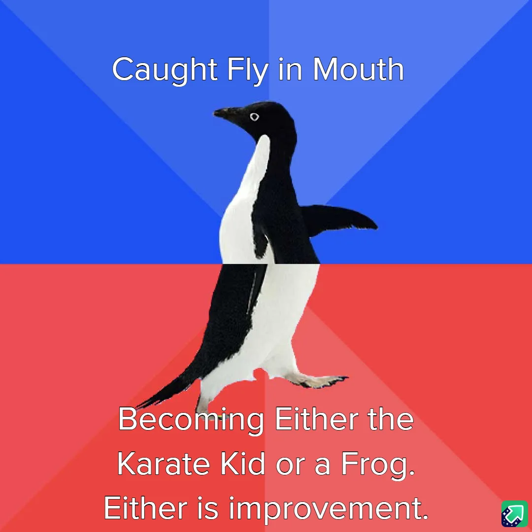 A penguin stands against a blue and red background, with text above reading 'Caught Fly in Mouth' and below reading…