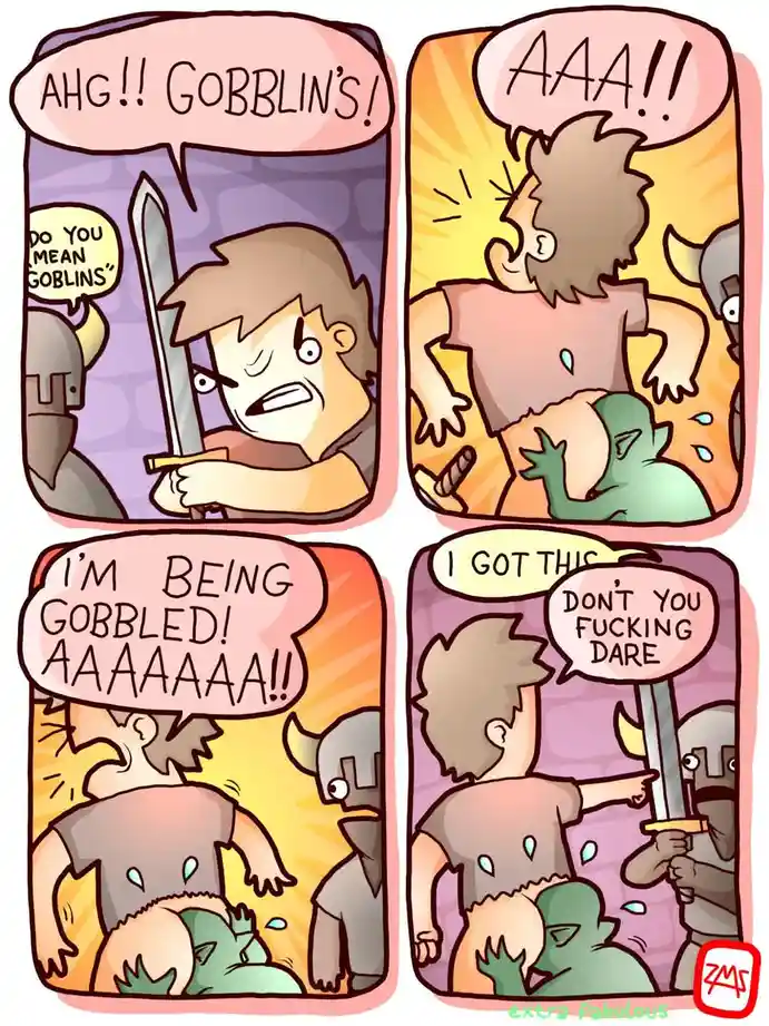 A four-panel comic depicts a warrior reacting to a goblin attack. In the first panel, he shouts 'AHG!! GOBBLIN'S!' while…