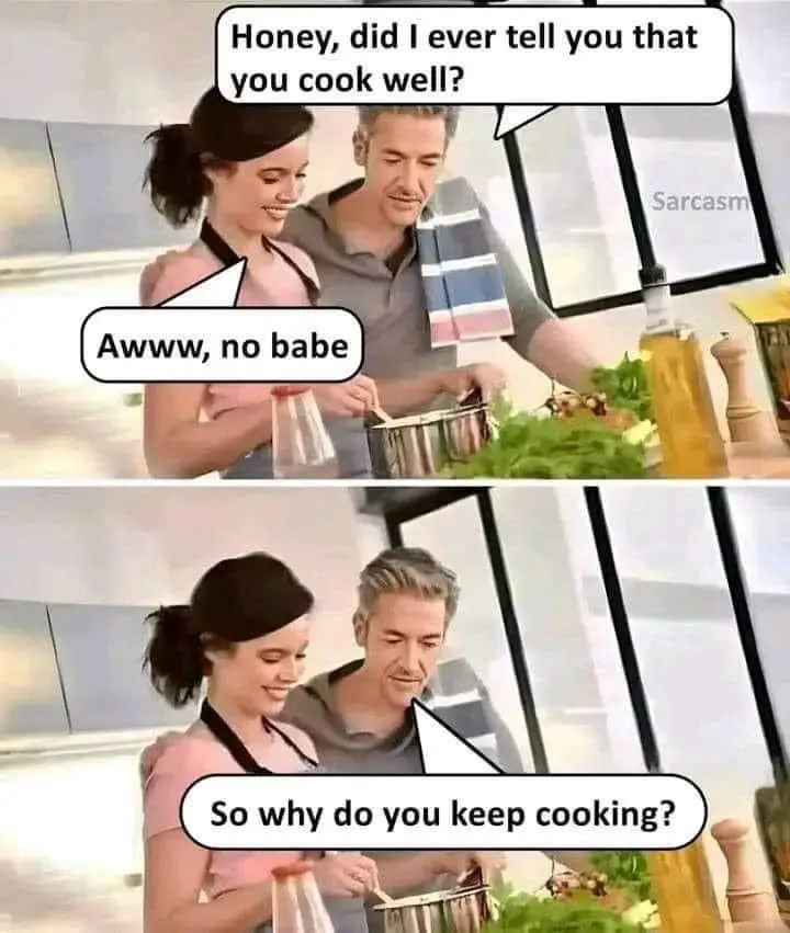 A two-panel image shows a man and woman in a kitchen. In the top panel, the man asks the woman, "Honey, did I ever tell you…