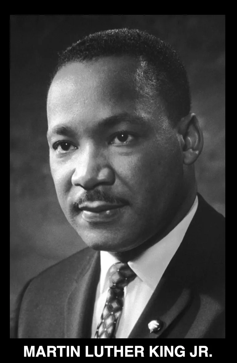 A black-and-white portrait of Martin Luther King Jr. shows him looking directly at the camera, wearing a suit and tie with a…