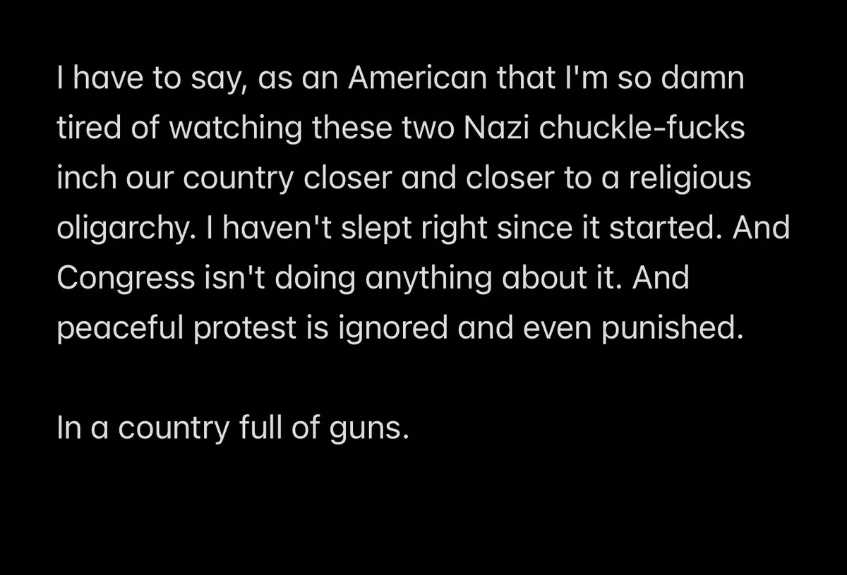 The image is a black background with white text that reads a frustrated American's rant about political figures being called…