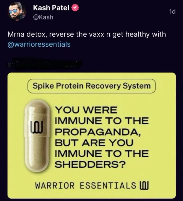 A screenshot of a tweet by Kash Patel promoting a product called 'Spike Protein Recovery System' from 'Warrior Essentials'…